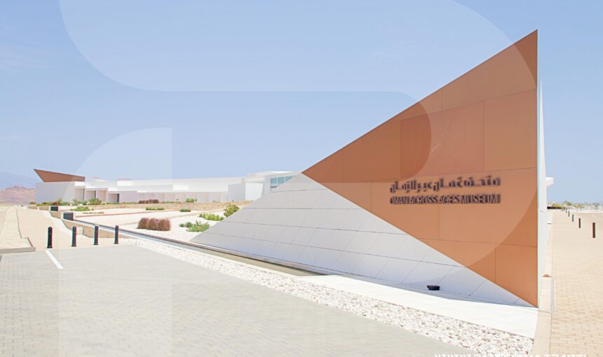 HIS MAJESTY LAUNCHES OMAN ACROSS AGES MUSEUM – BRIDGING PAST AND FUTURE